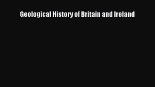 Geological History of Britain and Ireland [Download] Full Ebook