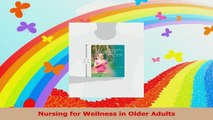 Nursing for Wellness in Older Adults PDF