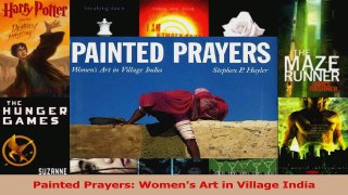 PDF Download  Painted Prayers Womens Art in Village India Download Full Ebook
