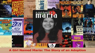 A Girl Named Maria The Story of an Adoption Read Online