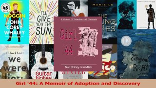 Girl 44 A Memoir of Adoption and Discovery PDF