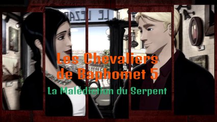 Les Chevaliers de Baphomet 5 La Malédiction du Serpent gameplay découverte
