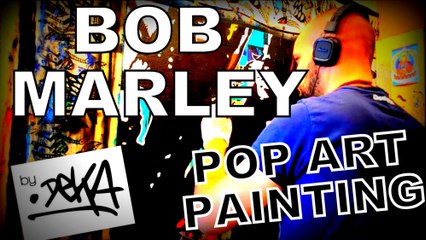 DEKA : La Peinture MAGIQUE #2 - ( BOB MARLEY Painting 1 )