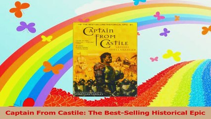 Captain From Castile The BestSelling Historical Epic Read Online