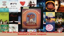 Read  The Boys Who Would Be Cubs A Year in the Heart of Baseballs Minor Leagues PDF Free