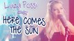 LUIZA POSSI - HERE COMES THE SUN (BEATLES) | Lab LP