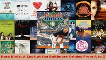 Download  Rare Birds A Look at the Baltimore Orioles From A to Z Ebook Free