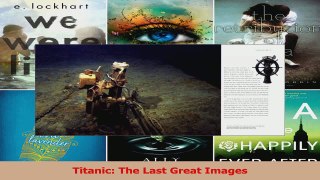 PDF Download  Titanic The Last Great Images Download Online