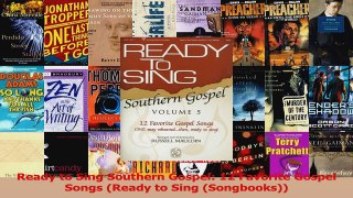 Download  Ready to Sing Southern Gospel 12 Favorite Gospel Songs Ready to Sing Songbooks PDF Free