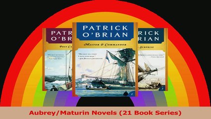 AubreyMaturin Novels 21 Book Series Read Online