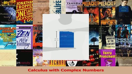 Read  Calculus with Complex Numbers PDF Online