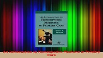 An Introduction to Homeopathic Medicine in Primary Care PDF