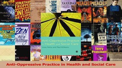 AntiOppressive Practice in Health and Social Care Read Online