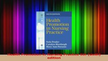 Health Promotion in Nursing Practice 6th sixth edition Read Online