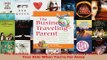 The Business Traveling Parent How to Stay Close to Your Kids When Youre Far Away Download