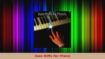 Read  Jazz Riffs for Piano Ebook Free