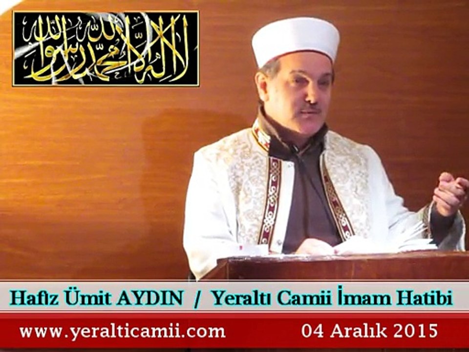 Hafız Ümit AYDIN / Yeraltı Camii İmam Hatibi & Cuma Vaazı