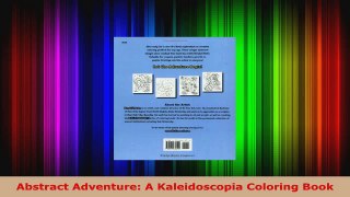 Download  Abstract Adventure A Kaleidoscopia Coloring Book PDF Online