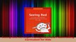 Read  Seeing Red An Anger Management and Peacemaking Curriculum for Kids PDF Free
