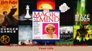 Read  Magic of the Mind How to Do What You Want with Your Life PDF Free