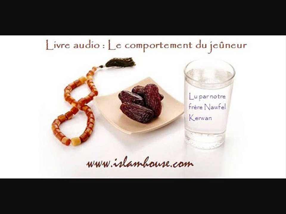 Livre audio - Le comportement du jeûneur
