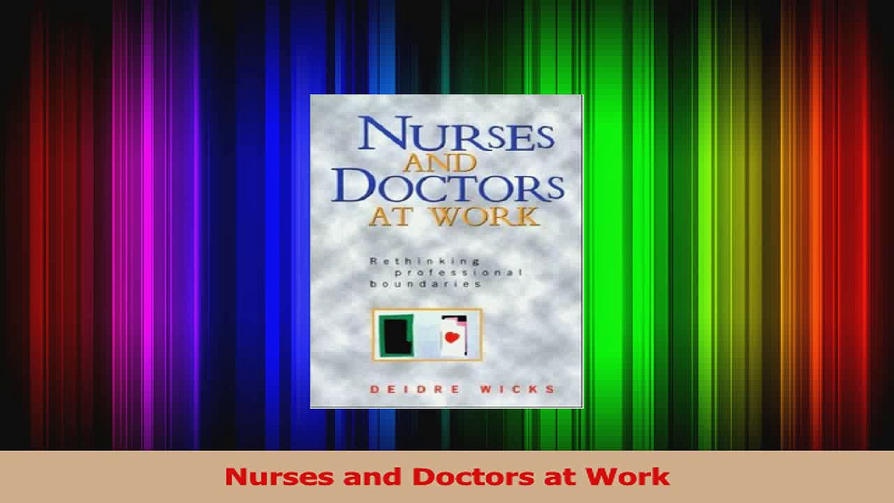Nurses and Doctors at Work Read Online