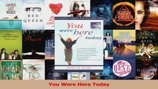 Read  You Were Here Today Ebook Free