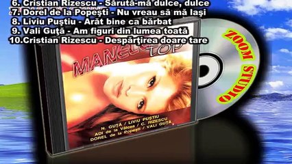 TOP MEGAMIX MANELE VOL. 1, ROMANIAN 2013 - NICOLAE GUTA, ZOOM STUDIO