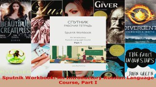 Download  Sputnik Workbook An Introductory Russian Language Course Part I Ebook Free