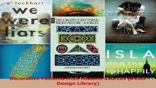 Read  Decorative Patterns from Historic Sources Dover Design Library EBooks Online