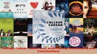 Read  College Caesar Latin Text with Facing Vocabulary and Commentary Ebook Free