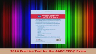 PDF Download  2014 Practice Test for the AAPC CPC Exam Read Online