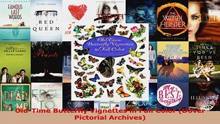 Download  OldTime Butterfly Vignettes in Full Color Dover Pictorial Archives Ebook Free