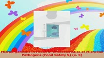 Microorganisms in Foods 5 Characteristics of Microbial Pathogens Food Safety S v 5 Download