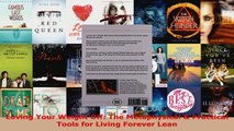 Download  Loving Your Weight Off The Metaphysical  Practical Tools for Living Forever Lean EBooks Online
