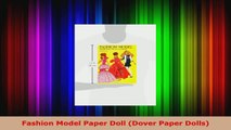 Read  Fashion Model Paper Doll Dover Paper Dolls Ebook Free