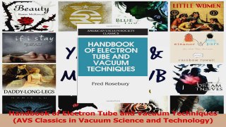 PDF Download  Handbook of Electron Tube and Vacuum Techniques AVS Classics in Vacuum Science and Read Full Ebook