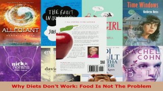 Read  Why Diets Dont Work Food Is Not The Problem PDF Free
