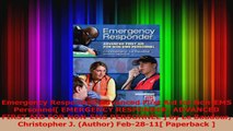 PDF Download  Emergency Responder Advanced First Aid for NonEMS Personnel EMERGENCY RESPONDER PDF Full Ebook