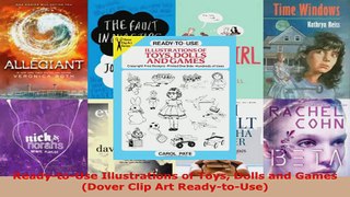 Read  ReadytoUse Illustrations of Toys Dolls and Games Dover Clip Art ReadytoUse Ebook Free