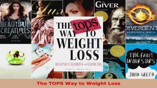 Download  The TOPS Way to Weight Loss Ebook Free
