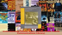 PDF Download  Understanding Cellular Radio Artech House Mobile Communications Library Download Online