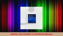 PDF Download  Safety and Health in Confined Spaces Download Full Ebook