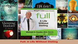 Read  Full A Life Without Dieting Ebook Free