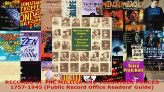 Read  RECORDS OF THE MILITIA AND VOLUNTEER FORCES 17571945 Public Record Office Readers Ebook Free