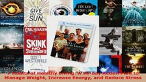 Read  7 Habits of Healthy Living A 90day Action Plan to Manage Weight Increase Energy and Ebook Free