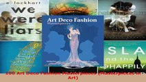 Download  100 Art Deco Fashion Masterpieces Masterpieces in Art PDF Free