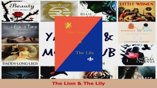 Read  The Lion  The Lily Ebook Free