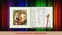 Read  Leon Fast Food Vegetarisch Full Online