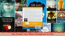 Read  The Paleo Diet Lose Weight and Get Healthy by Eating the Foods You Were Designed to Eat Ebook Free